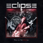 Album review: ECLIPSE – Viva La Victouria (CD/DVD)