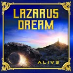 Album review: LAZARUS DREAM – Alive
