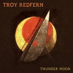 Album review: TROY REDFERN – Thunder Moon