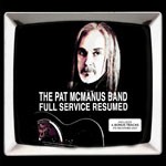 Album review: THE PAT McMANUS BAND – Full Service Resumed
