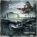 Album review: SUPERSONIC BLUES MACHINE – Voodoo Nation