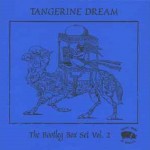 Album review: TANGERINE DREAM – The Bootleg Box Set Vol.2 (7 CDs, Remastered)