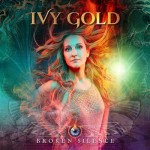 Album review: IVY GOLD – Broken Silence