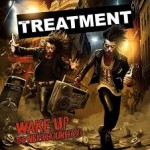 Album review: THE TREATMENT – Wake Up The Neighbourhood