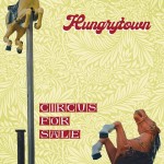 Album review: HUNGRYTOWN – Circus For Sale
