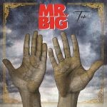 Album review : MR. BIG – Ten