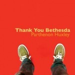 Album review: PARTHENON HUXLEY – Thank You Bethesda