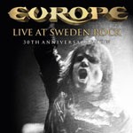Album review: EUROPE – Live At Sweden Rock – 30th Anniversary Show