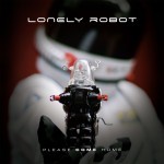 Album Review: LONELY ROBOT – Please Come Home