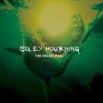 Album review: SOLEY MOURNING – The Rocket Pool