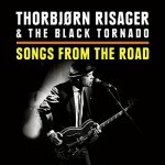 Album review: THORBJØRN RISAGER & THE BLACK TORNADO – Songs From The Road