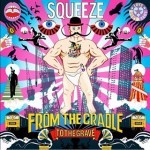 Album review: SQUEEZE – Cradle To The Grave