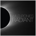 Album review: WILD PONIES – Radiant