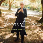 Album review: JOAN BAEZ – Whistle Down The Wind
