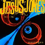 Album review: JESUS JONES – Passages