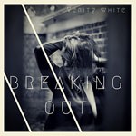 Album review: VERITY WHITE – Breaking Out