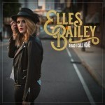 Album review: ELLES BAILEY – Road I Call Home