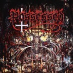 Album review: POSSESSED – Revelations of Oblivion