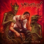 Album review: XENTRIX – Bury The Pain