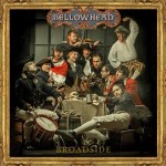 Album review: BELLOWHEAD – Broadside