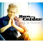 Album review: DON FELDER – Road To Forever