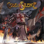Album review: CODE OF SILENCE – Dark Skies Over Babylon