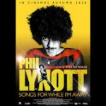 Film review: PHIL LYNOTT – Songs For While I’m Away