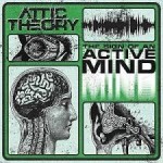 EP review: ATTIC THEORY – The Sign of An Active Mind