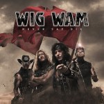 Album review: WIG WAM – Never Say Die