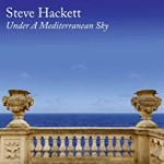 Album review: STEVE HACKETT – Under A Mediterranean Sky
