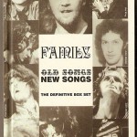 Feature: Collectible Collections – FAMILY – Old Songs New Songs (The Definitive Box Set)