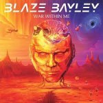 Album review: BLAZE BAYLEY – War Within Me