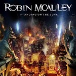 Album review: ROBIN MCAULEY – Standing On The Edge