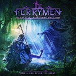 Album review: THE FERRYMEN – One More River To Cross