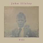Album review: JOHN ILLSLEY – VIII