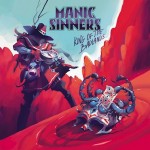 Album review: MANIC SINNERS – King Of The Badlands