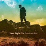 Album review: SEAN TAYLOR – The Beat Goes On