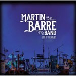 Album review: THE MARTIN BARRE BAND – Live At The Wildey