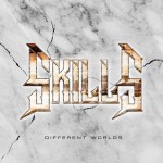 Album review : SKILLS – Different Worlds