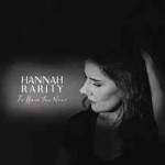 Album review: HANNAH RARITY – To Have You Near