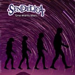 Album review: SENDELICA – One Man’s Man…