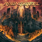 Album review: RISING STEEL – Beyond The Gates Of Hell