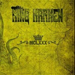 Album review: KING KRAKEN – MCLXXX