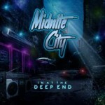 Album review: MIDNITE CITY – In At The Deep End
