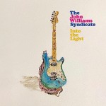 Album review: THE JOHN WILLIAMS SYNDICATE – Into The Light