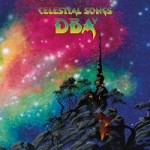 Album review: DBA – Celestial Songs