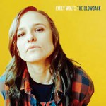 Album review: EMILY WOLFE – The Blowback