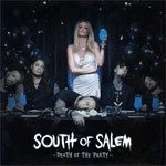Album review: SOUTH OF SALEM – Death Of The Party