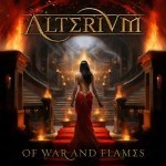 Album review : ALTERIUM – Of War And Flames