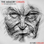 Album review: 25 YARD SCREAMER – The Memory Cheats (The Pictures Within 2023)